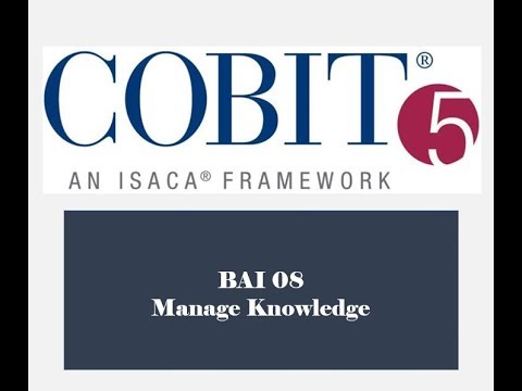 COBIT Processes - BAI08 - Manage Knowledge 1