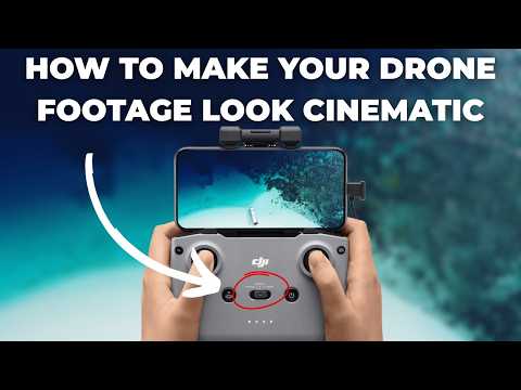 Part of a video titled 4 Easy Ways to Make Your Drone Footage Look Cinematic - YouTube