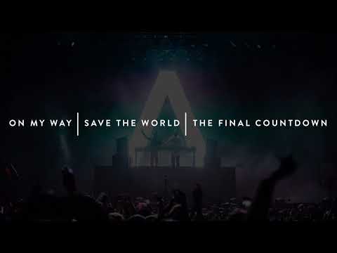 On My Way | Save The World | The Final Countdown (Axwell Λ Ingrosso Mashup)