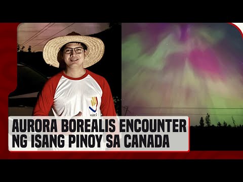 Aurora borealis encounter ng isang Pinoy sa Canada