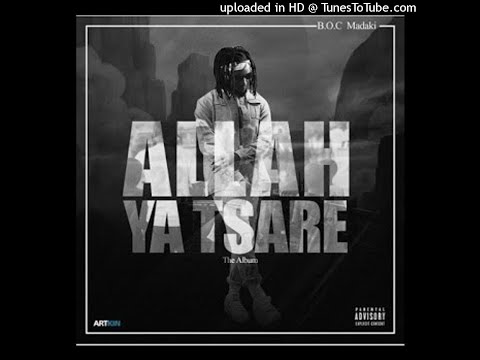 B O C - Allah Ya Tsare (Official Audio)