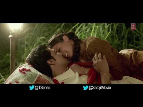 Salamat Video Song   SARBJIT   Randeep Hooda, Richa Chadda   Arijit Singh, Tulsi Kumar, Amaal Mallik