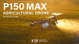 Introducing XAG P150 Max