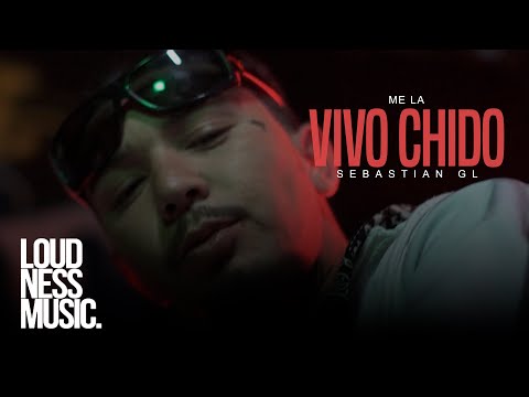 Sebastian Gl - Me La Vivo Chido [Video Oficial]