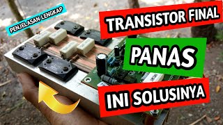 Download lagu Cara Mengatasi Transistor Final Cepat PANAS | Solusi AMPUH!!! mp3