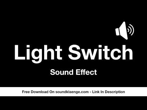 Light Switch (Soundeffect)