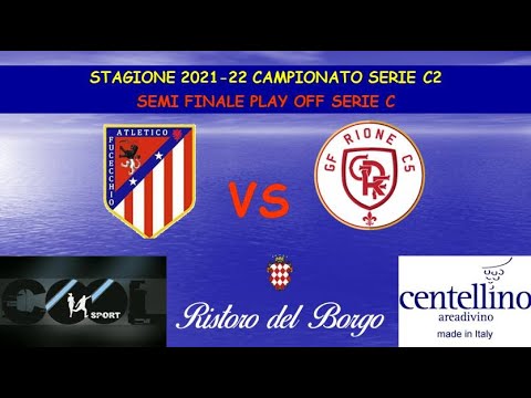Semi Finale Playoff Serie C2/B  ATLETICO FUCECCHIO vs RIONE (LIVE)3