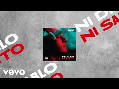 Nuco - Ni Diablo Ni Santo (Lyric Video)