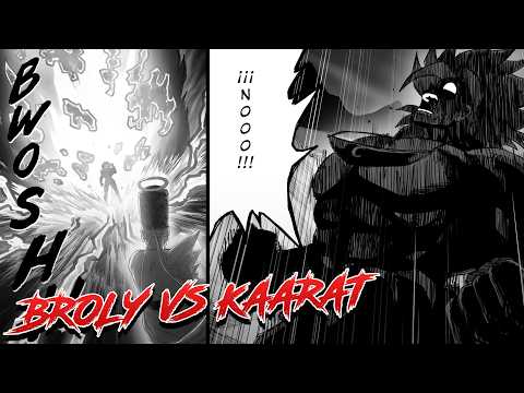 BROLY WAS SENT TO HELL – KAARAT’S ATTACK
