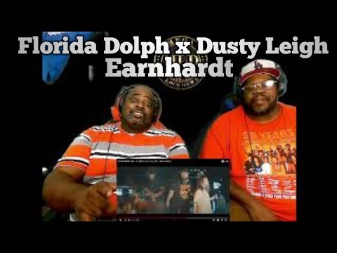 Florida Dolph x Dusty Leigh - Earnhardt (Reaction)