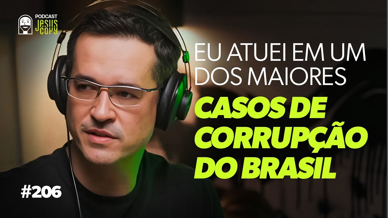 Deltan Dallagnol - atuando em um dos maiores casos de corrupção do Brasil e a jornada da fé
