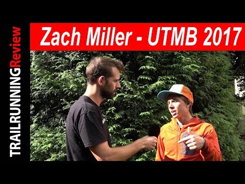 Zach Miller - UTMB 2017