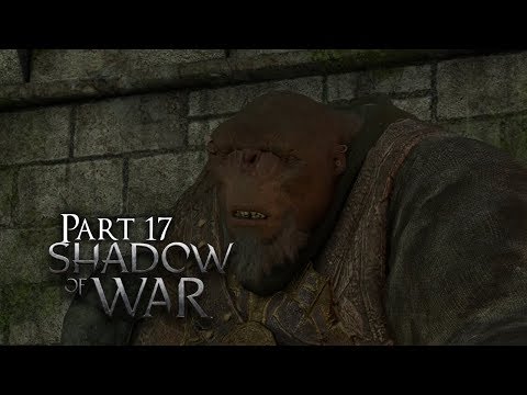 Middle-Earth: Shadow of War Walkthrough Part 17  - Preparing the Siege (PC Let's Play Commentary)