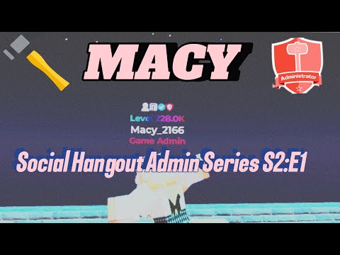 ✨Social Hangout | Admin Series S2:E1 (MOBILE POV)✨