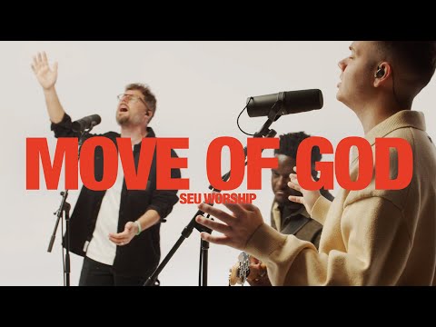 SEU WORSHIP - Move Of God: Song Session