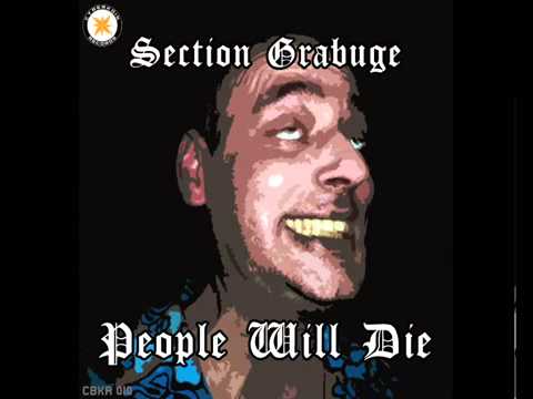 CBKR010 Section Grabuge - People Will Die
