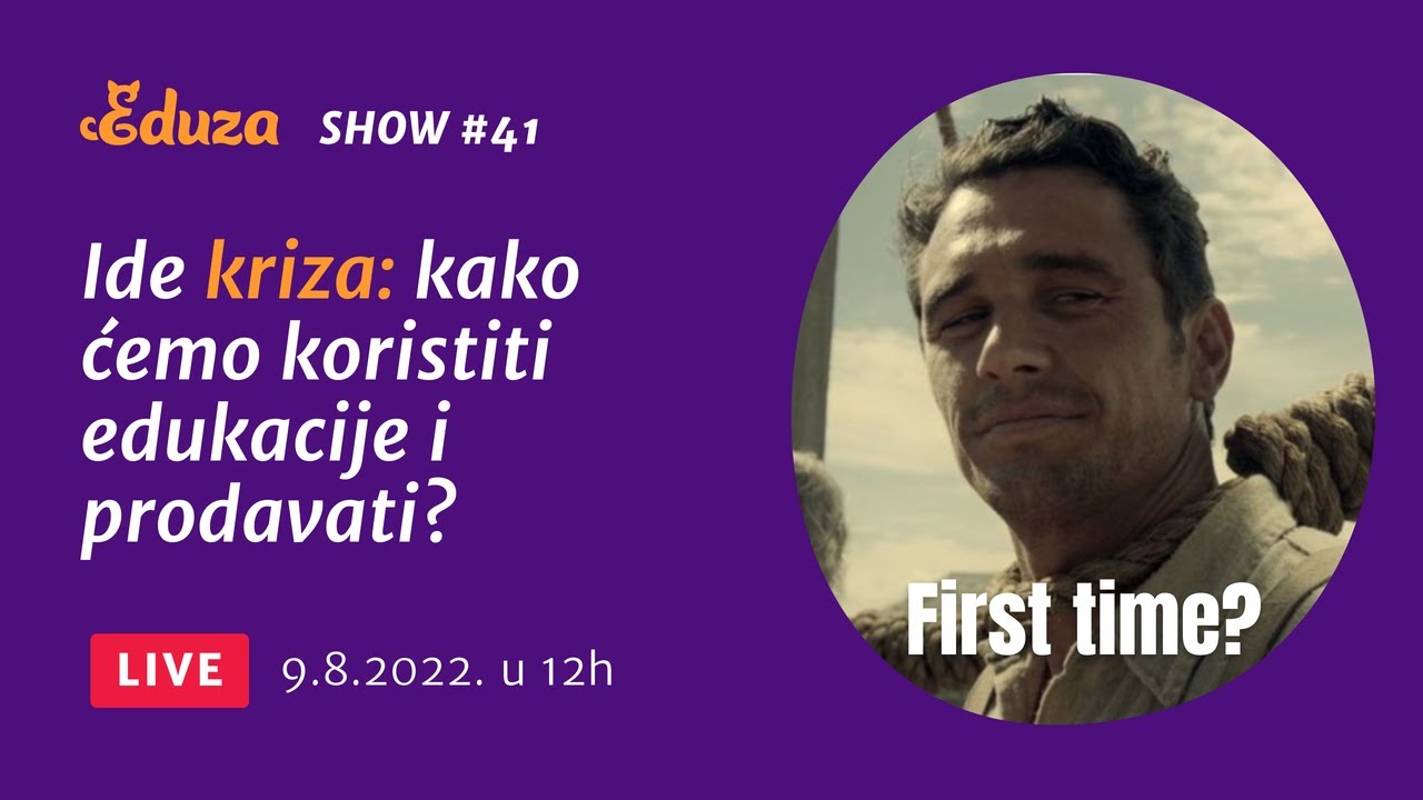 Ide kriza: kako ćemo koristiti edukacije i prodavati? | Eduza Show #41