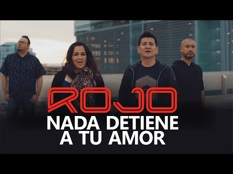 Rojo - Nada Detiene A Tu Amor (Video Oficial)
