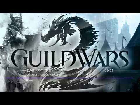 GuildWars 2 - Fear Not This Night [OST]