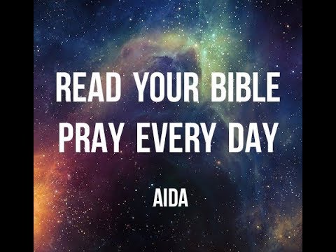 READ YOUR BIBLE PRAY EVERYDAY - AIDA ( LYRICS VIDEO)