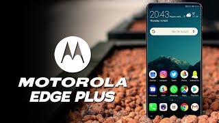 Motorola Edge Plus - You Need To See This Phone!