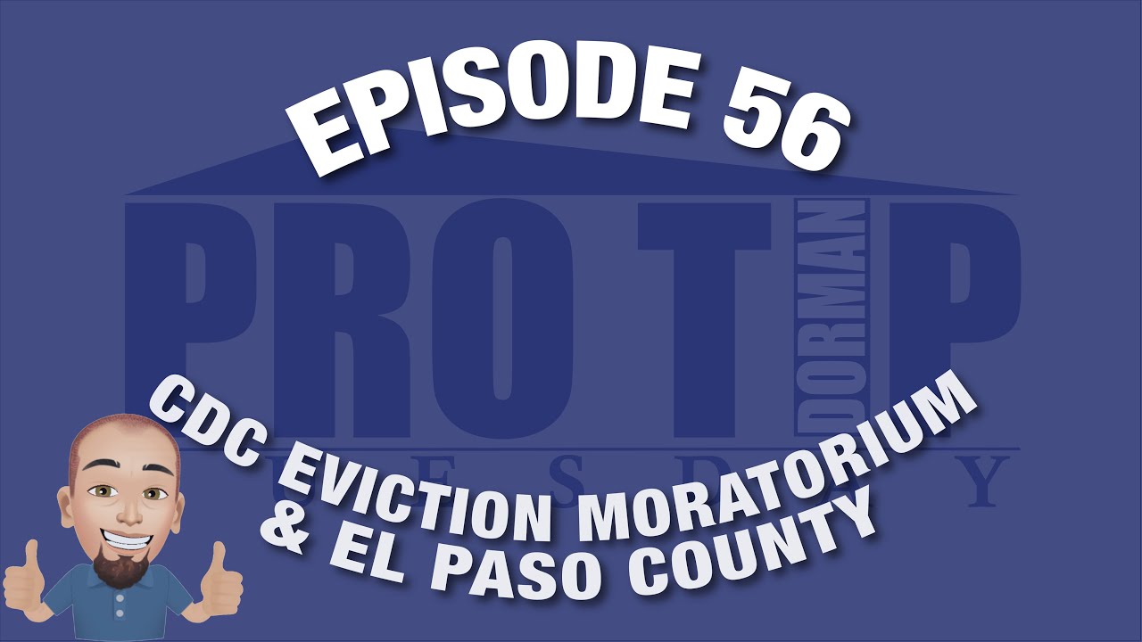 <![CDATA[Episode 56: CDC Eviction Moratorium & El Paso County]]>