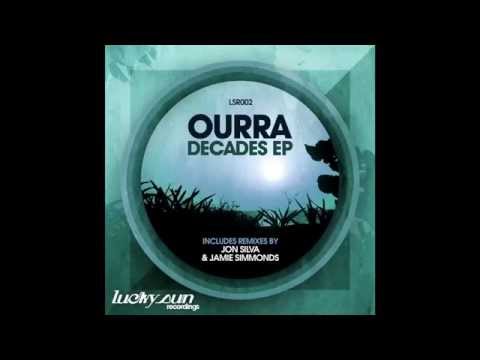 Ourra - "Love 2 Reel" (Decades EP) (Lucky Sun Recordings)