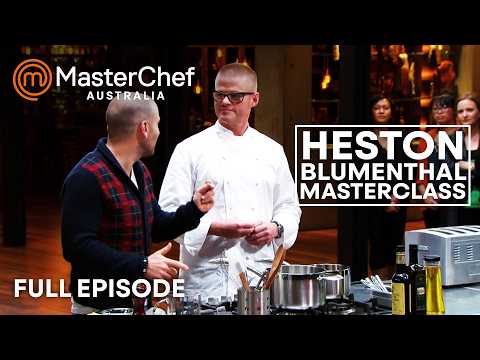 Heston Blumenthal Masterclass in MasterChef Australia | S05 E49 | Full Episode | MasterChef World