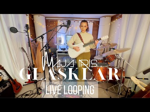 Glasklar - Maja Iris [Official Loopvideo]