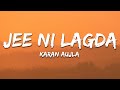 Jee Ni Lagda Karan Aujla Lyrics 7clouds Hindi