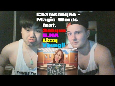 Chamsonyeo - Magic Words MV [HD]  Non-Kpop Fan Reaction