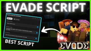 Download lagu EVADE SCRIPT - AUTO COLLECT, AVOID NEXTBOT, AUTO REVIVE & NEW FEATURE COMING SOON | BEST SCRIPT mp3