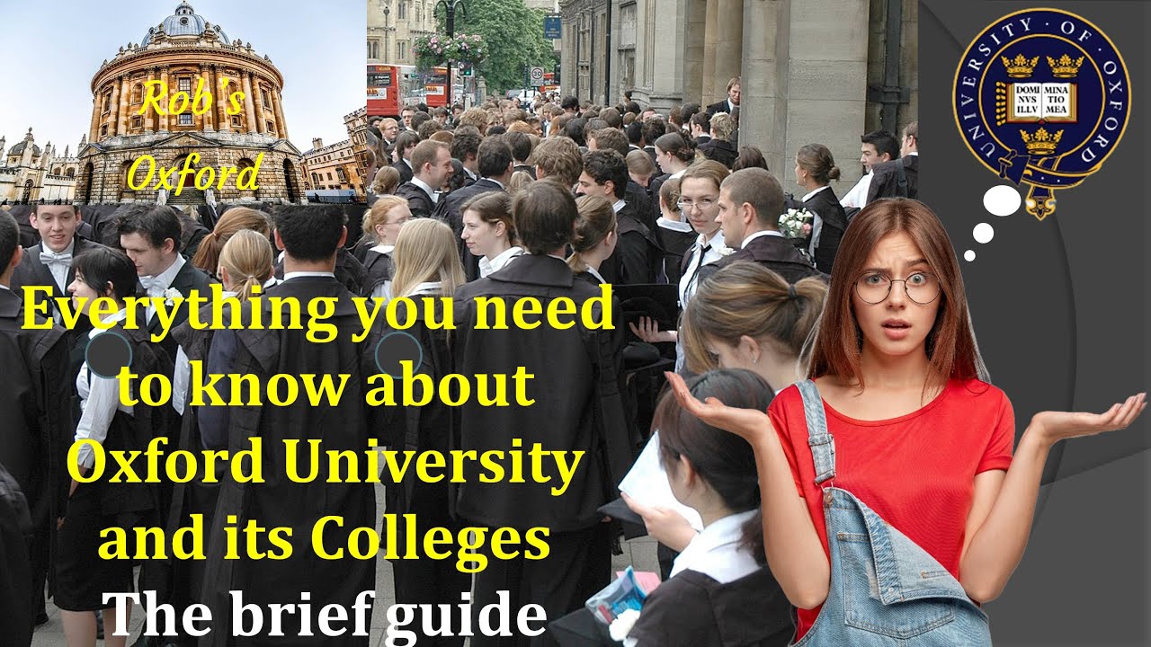Everything you need to know about Oxford University and its Colleges: The brief guide