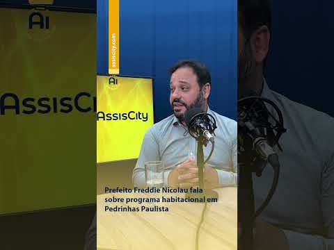 Prefeito de pedrinhas Paulista fala sobre programa habitacional