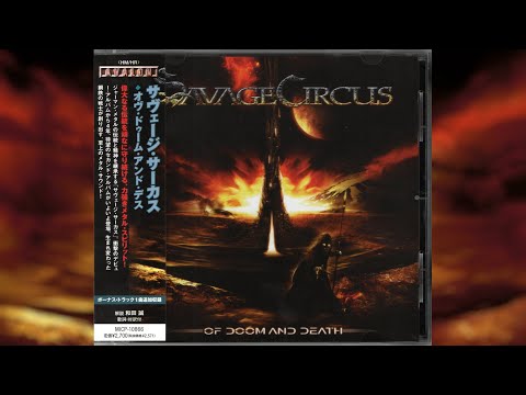 Savage Circus - Of Doom And Death [Full Album]