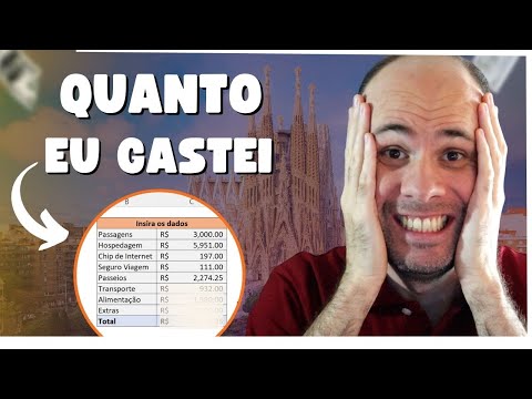 Quanto custa viajar para Espanha - Meus gastos em Barcelona, Madrid e Sevilha