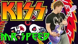 KISS Mr Speed Guitar Cover
