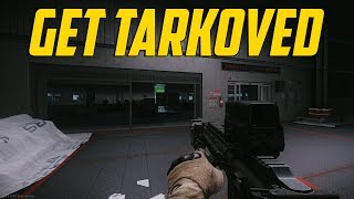 Escape From Tarkov - Get Tarkoved