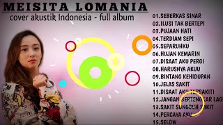 Download lagu Meisita Lomania Full Album Tanpa Iklan mp3 Download lagu Meisita Lomania Full Album Tanpa Iklan mp3