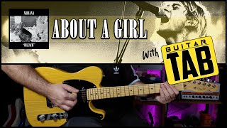About A Girl - Nirvana | GUITAR TAB