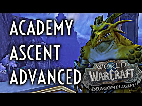 WoW Guide - [Advanced Gold] Academy Ascent