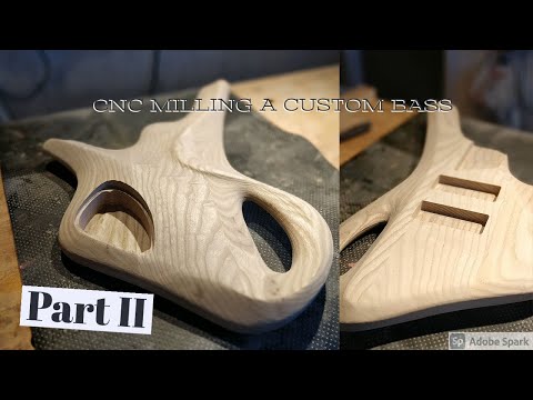 CNC Milling a Custom BASS | Part II