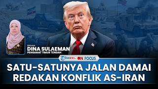 [FULL] Pakar: Jalan Damai AS-Iran Cuma Satu, AS Keluar dari Timur Tengah, Tutup Pangkalan Militer