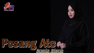 Download lagu Posang Atena Sonia Risca mp3
