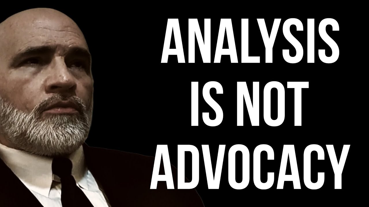 Analysis is Not Advocacy
