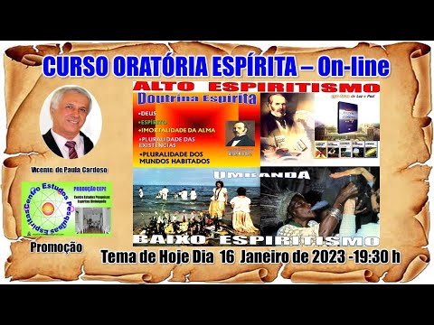 CURSO BÁSICO DE ORATÓRIA ESPÍRITA 2022 On-line 49ª AULA – Discordâncias Doutrinárias  1ª Parte