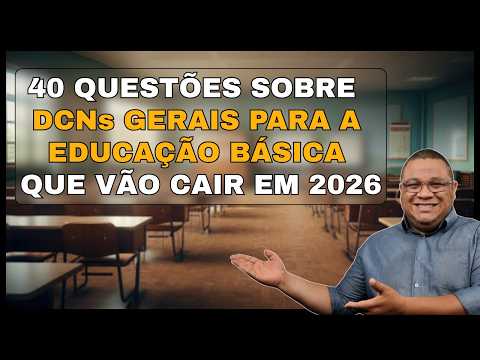 General National Curriculum Guidelines for Basic Education - Questions that will be covered in 2026