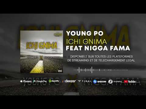 Young Pô Ichi gnima feat ( Nigga fama 2020)
