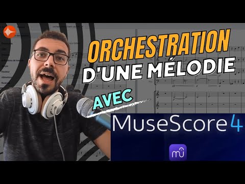 Orchestration avec Musescore 4