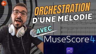 Orchestration d'une mélodie avec Musescore 4 (logiciel gratuit) - 2023-09-26